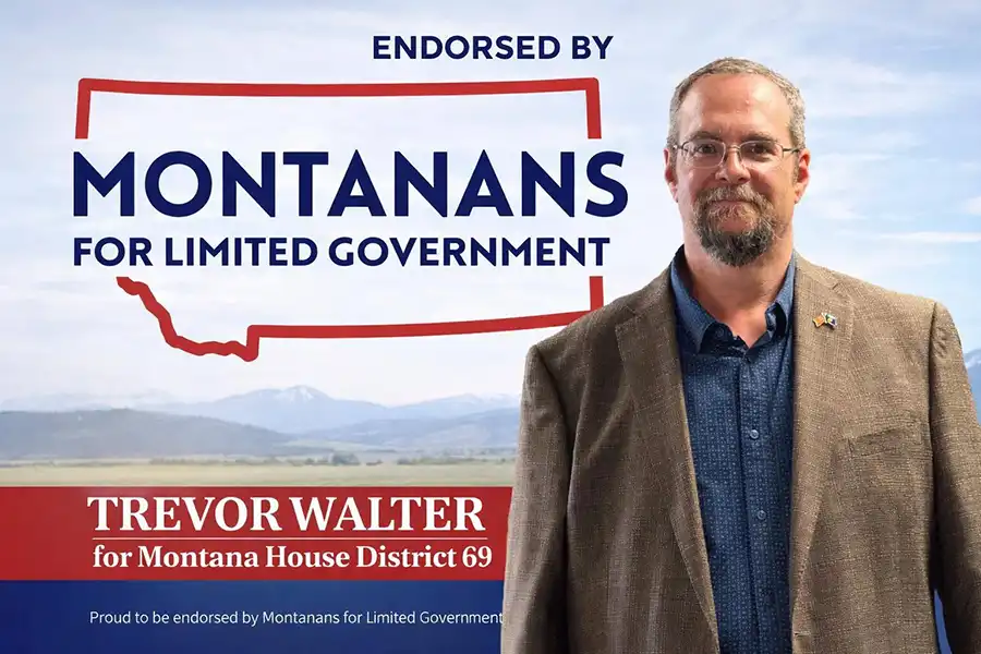 Montanans for Limited Government endorsement supporting Trevor Walter for Montana House District 69